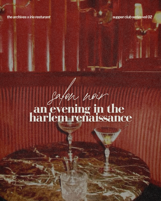 supper club vol 2: salon noir | an evening in the harlem renaissance